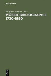 Möser-Bibliographie 1730?1990