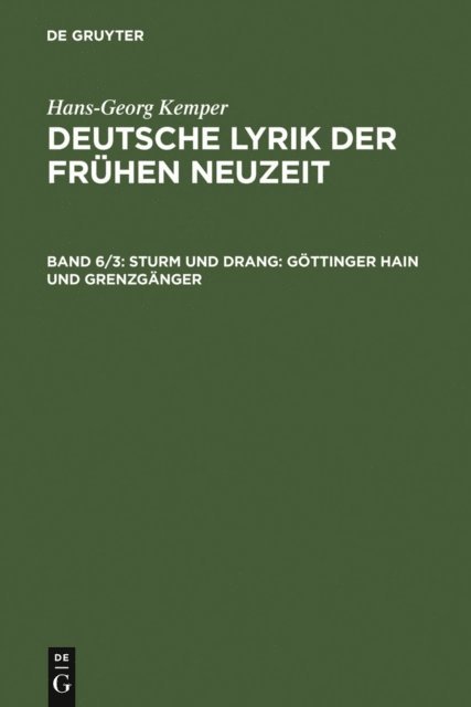 Hans-Georg Kemper - Sturm und Drang: Göttinger Hain und Grenzgänger, E-bok