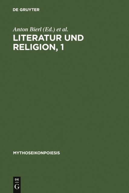 Katharina Wesselmann, Rebecca Lammle, Anton Bierl - Literatur und Religion, 1, E-bok