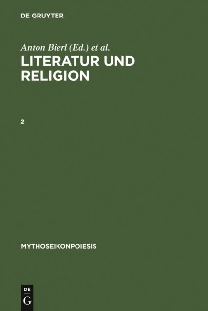 Katharina Wesselmann, Rebecca Lammle, Anton Bierl - Literatur und Religion, 2, E-bok