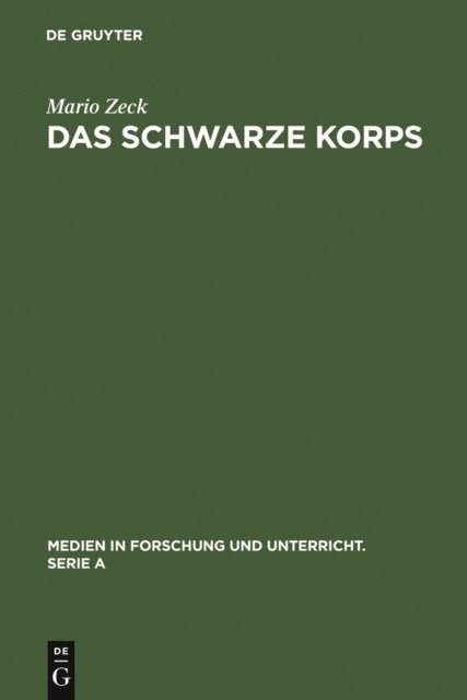 Mario Zeck - Das Schwarze Korps, E-bok