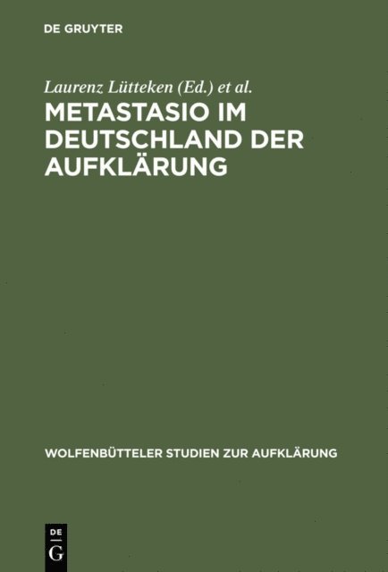 Gerhard Splitt, Laurenz Lutteken - Metastasio im Deutschland der Aufklärung, E-bok