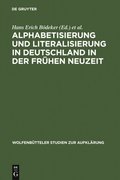 Alphabetisierung und Literalisierung in Deutschland in der Frühen Neuzeit
