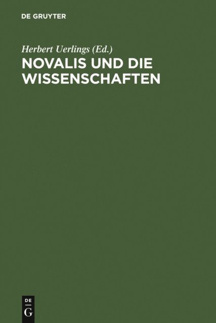 Herbert Uerlings - Novalis und die Wissenschaften, E-bok