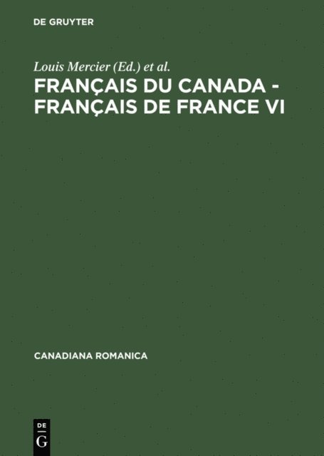 Helene Cajolet-Laganiere, Louis Mercier - Français du Canada - Français de France VI, E-bok