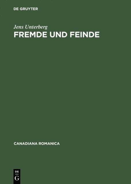 Jens Unterberg - Fremde und Feinde, E-bok