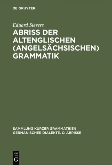 Eduard Sievers, Karl Brunner - Abriss der altenglischen (angelsächsischen) Grammatik, E-bok