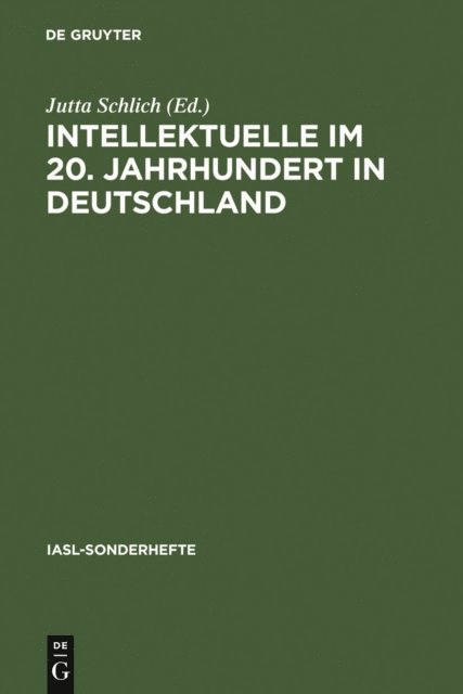 Jutta Schlich - Intellektuelle im 20. Jahrhundert in Deutschland, E-bok