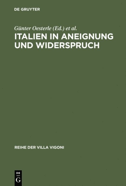 Christine Tauber, Bernd Roeck, Gunter Oesterle - Italien in Aneignung und Widerspruch, E-bok