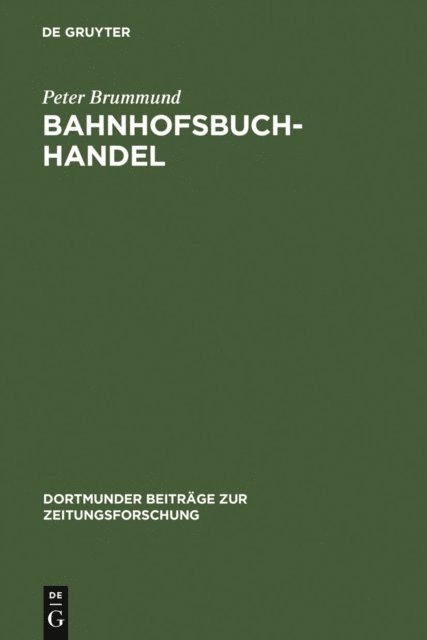 Peter Brummund - Bahnhofsbuchhandel, E-bok