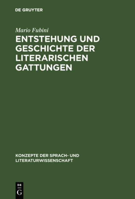 Mario Fubini - Entstehung und Geschichte der literarischen Gattungen, E-bok