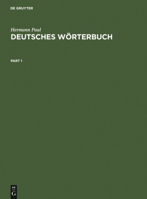 Hermann Paul, Georg Objartel, Heidrun Kamper-Jensen, Helmut Henne - Deutsches Wörterbuch, E-bok