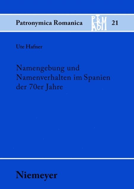 Ute Hafner - Namengebung und Namenverhalten im Spanien der 70er Jahre, E-bok