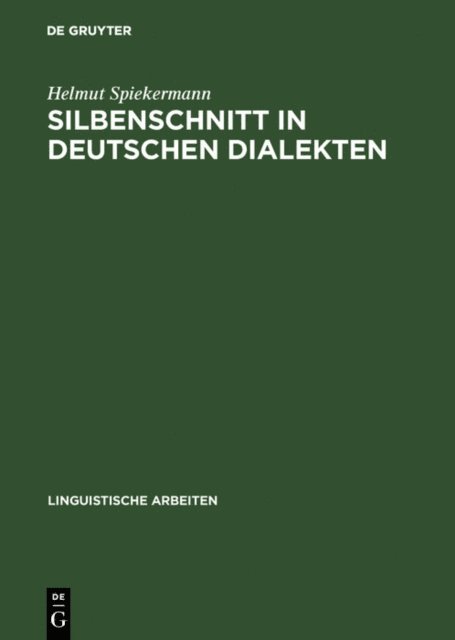 Helmut Spiekermann - Silbenschnitt in deutschen Dialekten, E-bok