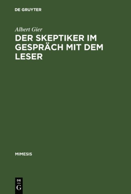 Albert Gier - Der Skeptiker im Gespräch mit dem Leser, E-bok