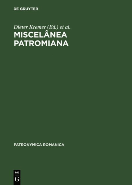 Wulf Muller, Ivo Castro, Dieter Kremer - Miscelânea Patromiana, E-bok