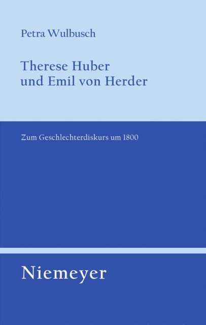 Petra Wulbusch - Therese Huber und Emil von Herder, E-bok