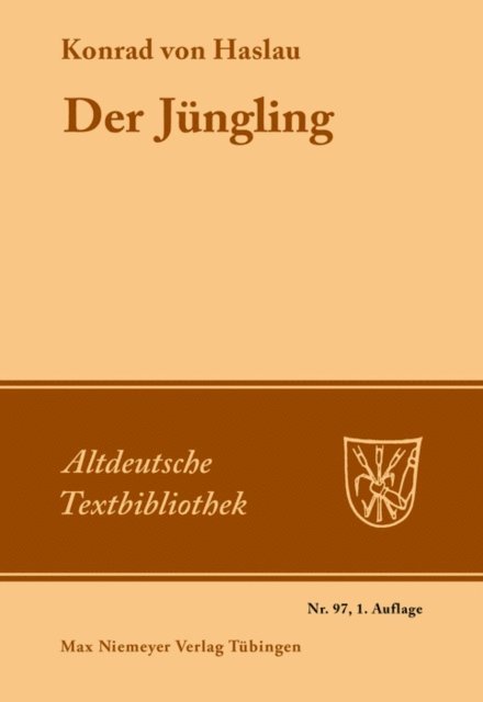 Konrad von Haslau, Walter Tauber - Der Jüngling, E-bok
