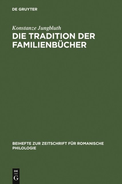 Konstanze Jungbluth - Die Tradition der Familienbücher, E-bok