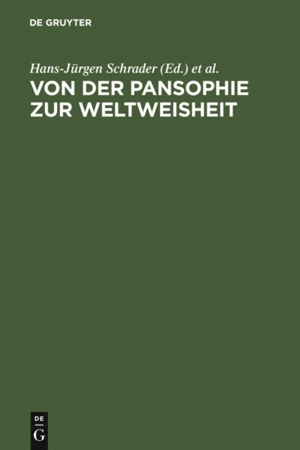 Katharine Weder, Hans-Jurgen Schrader - Von der Pansophie zur Weltweisheit, E-bok