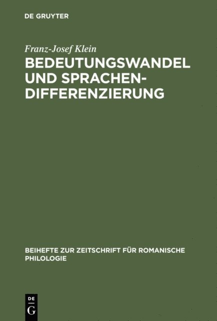 Franz-Josef Klein - Bedeutungswandel und Sprachendifferenzierung, E-bok