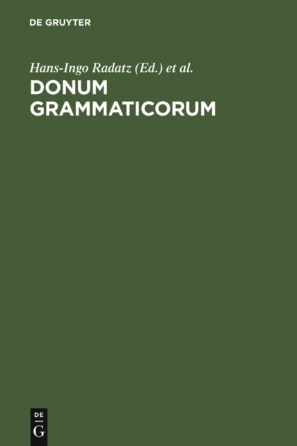 Rainer Schlosser, Hans-Ingo Radatz - Donum Grammaticorum, E-bok