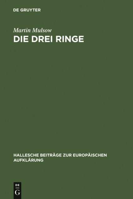 Martin Mulsow - Die drei Ringe, E-bok