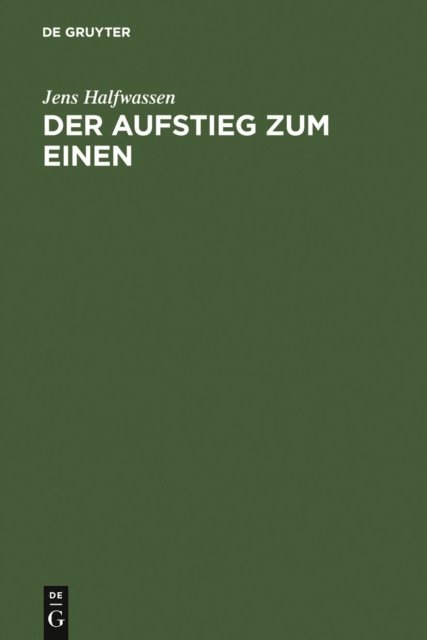 Jens Halfwassen - Der Aufstieg zum Einen, E-bok