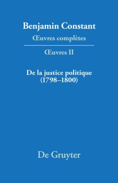 Etienne Hofmann, Lucia Omacini - De la Justice politique (1798–1800), d'aprés l'«Enquiry Concerning Political Justice» de William Godwin, E-bok