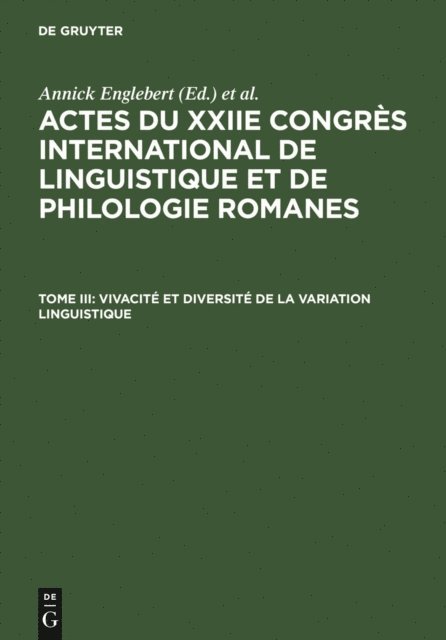 Dan van Raemdonck, Laurence Rosier, Michel Pierrard, Annick Englebert - Vivacité et diversité de la variation linguistique, E-bok
