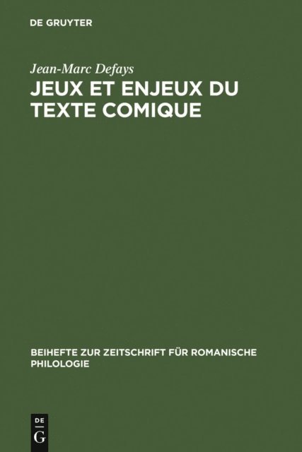 Jean-Marc Defays - Jeux et enjeux du texte comique, E-bok