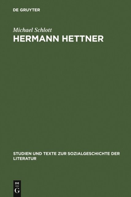 Michael Schlott - Hermann Hettner, E-bok