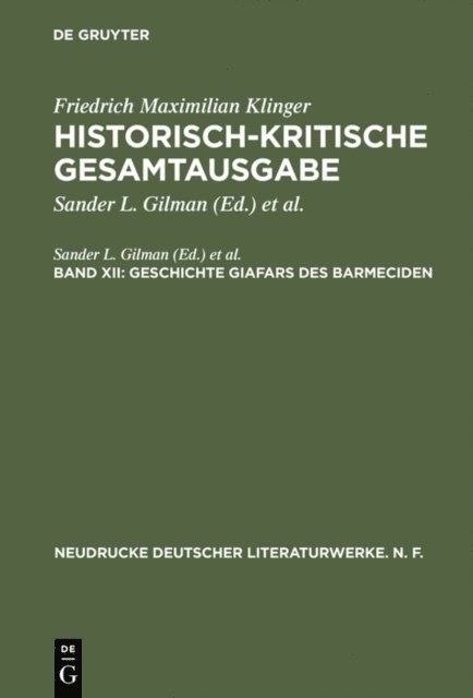 Thomas Salumets, Karl-Heinz Hartmann, Sander L. Gilman - Geschichte Giafars des Barmeciden, E-bok