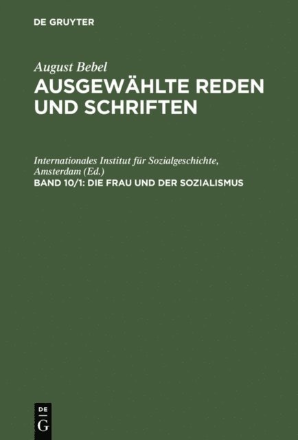 Eckhard Muller, Anneliese Beske, Amsterdam Internationales Institut fur Sozialgeschichte - Die Frau und der Sozialismus, E-bok