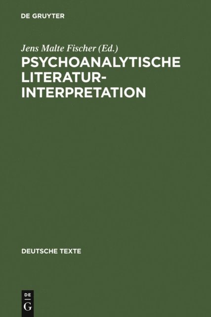 Jens Malte Fischer - Psychoanalytische Literaturinterpretation, E-bok