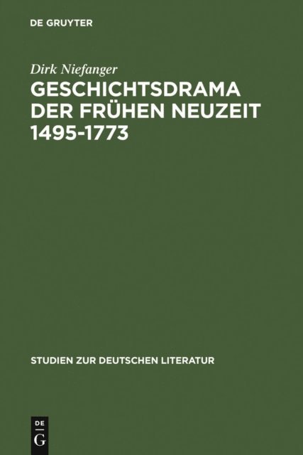 Dirk Niefanger - Geschichtsdrama der Frühen Neuzeit 1495-1773, E-bok