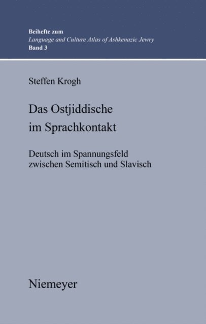 Steffen Krogh - Das Ostjiddische im Sprachkontakt, E-bok