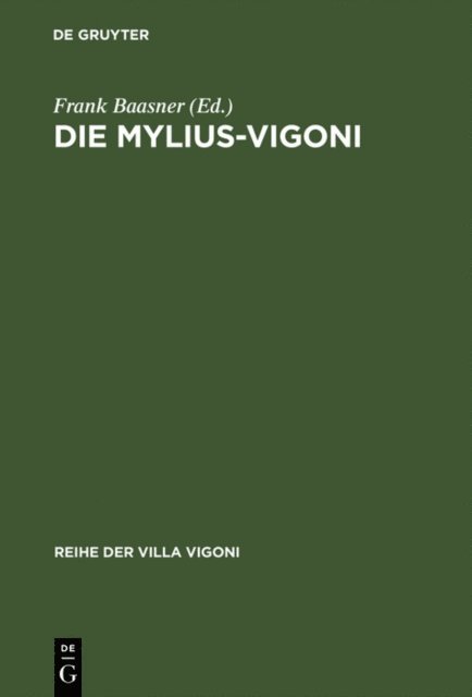 Frank Baasner - Die Mylius-Vigoni, E-bok