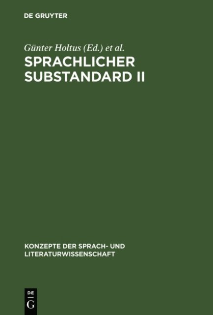 Edgar Radtke, Gunter Holtus - Sprachlicher Substandard II, E-bok