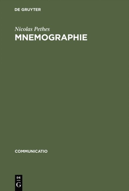 Nicolas Pethes - Mnemographie, E-bok