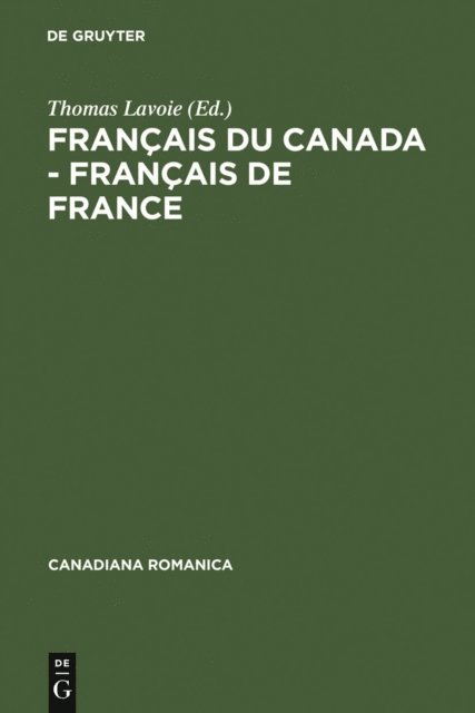 Thomas Lavoie - Français du Canada - Français de France, E-bok