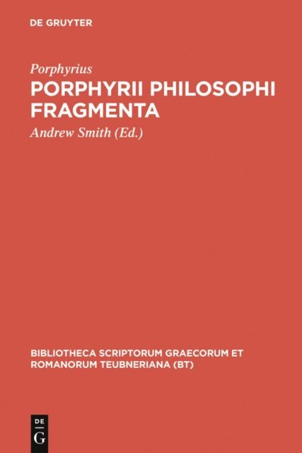 Porphyrius, Andrew Smith - Porphyrii Philosophi fragmenta, E-bok