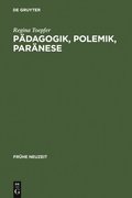 Pÿdagogik, Polemik, Parÿnese