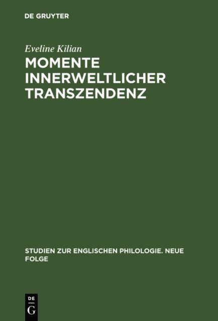 Eveline Kilian - Momente innerweltlicher Transzendenz, E-bok