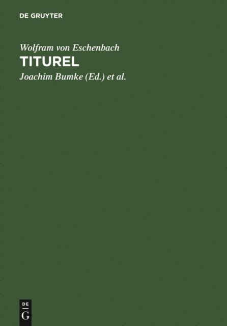 Joachim Heinzle, Joachim Bumke - Titurel, E-bok