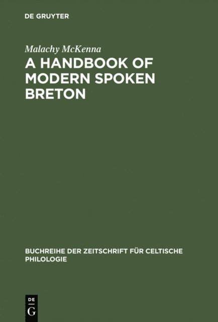 Malachy McKenna - Handbook of Modern Spoken Breton, E-bok