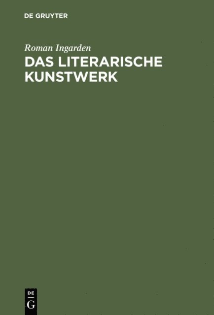 Roman Ingarden - Das literarische Kunstwerk, E-bok
