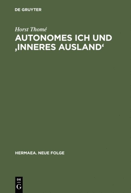 Horst Thome - Autonomes Ich und 'Inneres Ausland', E-bok