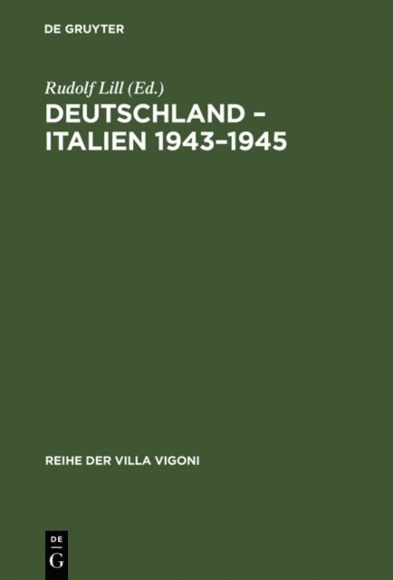 Rudolf Lill - Deutschland – Italien 1943–1945, E-bok