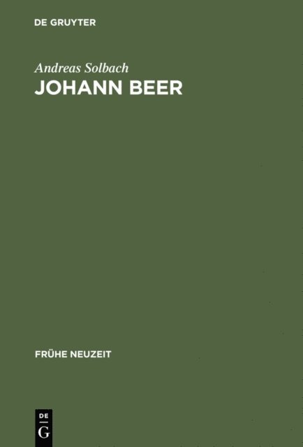 Andreas Solbach - Johann Beer, E-bok
